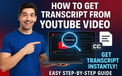 How to Get Transcript from YouTube Video Easily